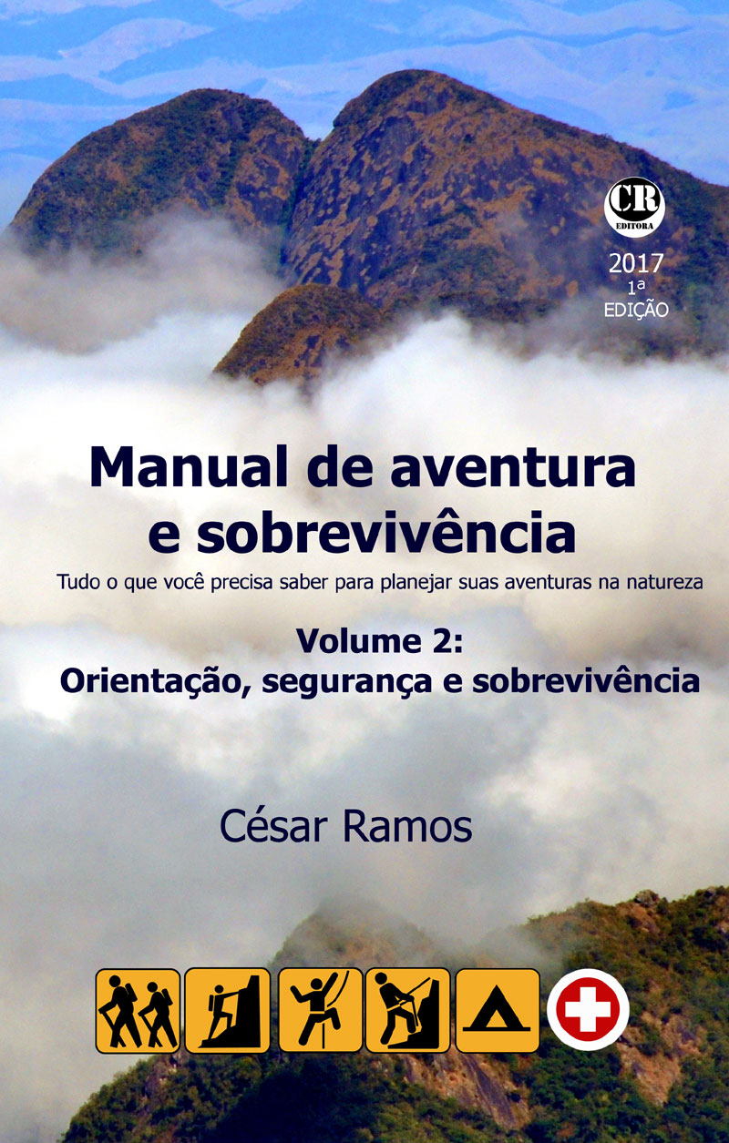 Manual de Aventura e Sobrevivência Vol 2 César Ramos Editor